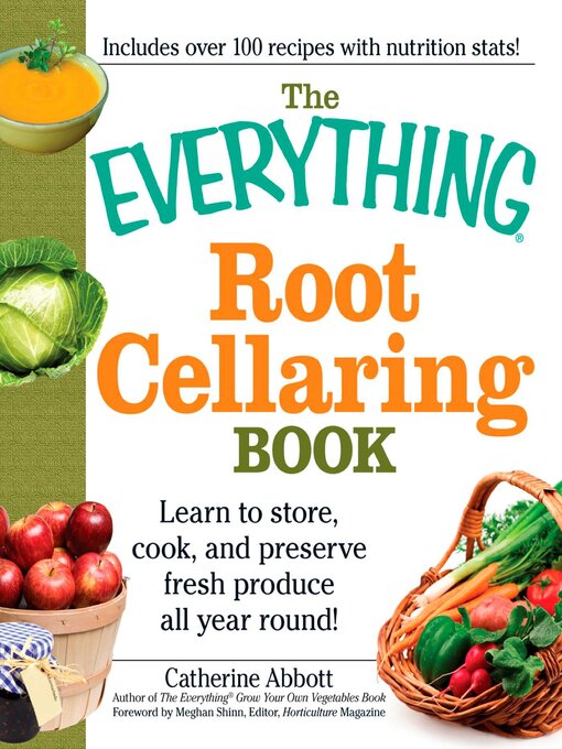 Title details for The Everything Root Cellaring Book by Catherine Abbott - Available